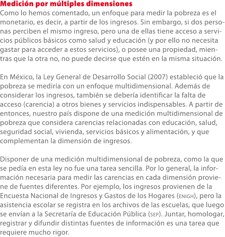 Medici n por m ltiples dimensiones Como lo hemos comentado, un enfoque para medir la pobreza es el monetario, es deci...