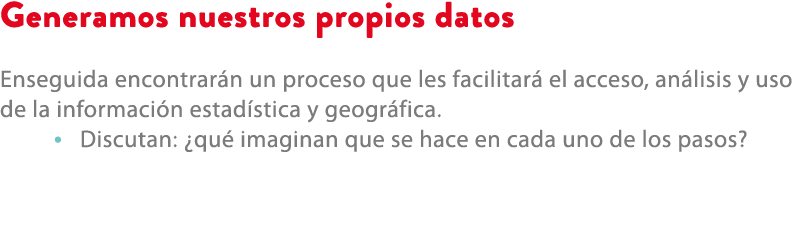 Generamos nuestros propios datos Enseguida encontrar n un proceso que les facilitar el acceso, an lisis y uso de la ...