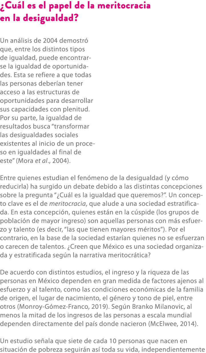¿Cu l es el papel de la meritocracia en la desigualdad? Un an lisis de 2004 demostr que, entre los distintos tipos d...