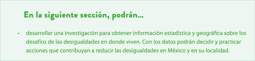 En la siguiente secci n, podr n… • desarrollar una investigaci n para obtener informaci n estad stica y geogr fica so...