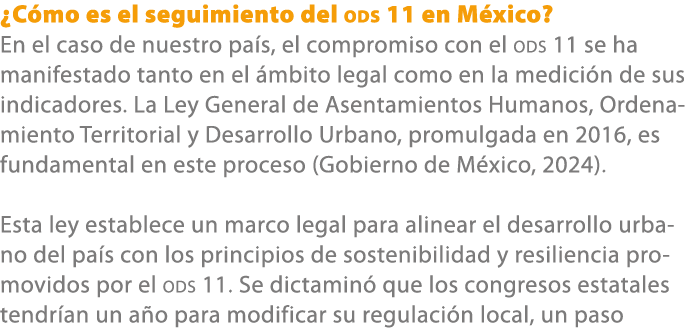 ¿C mo es el seguimiento del ods 11 en M xico? En el caso de nuestro pa s, el compromiso con el ODS 11 se ha manifesta...