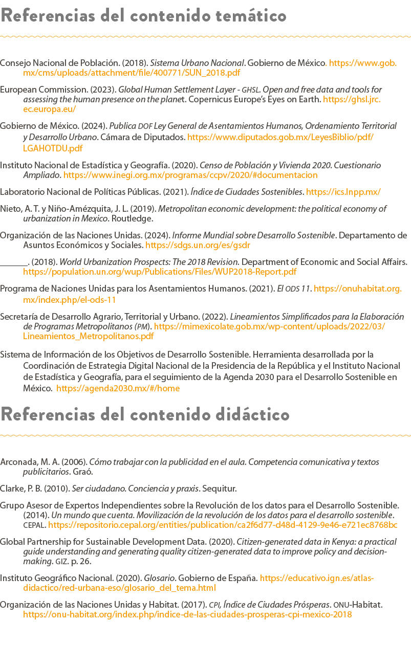 Referencias del contenido tem tico Consejo Nacional de Poblaci n. (2018). Sistema Urbano Nacional. Gobierno de M xico...