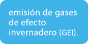 emisi n de gases de efecto invernadero (GEI).