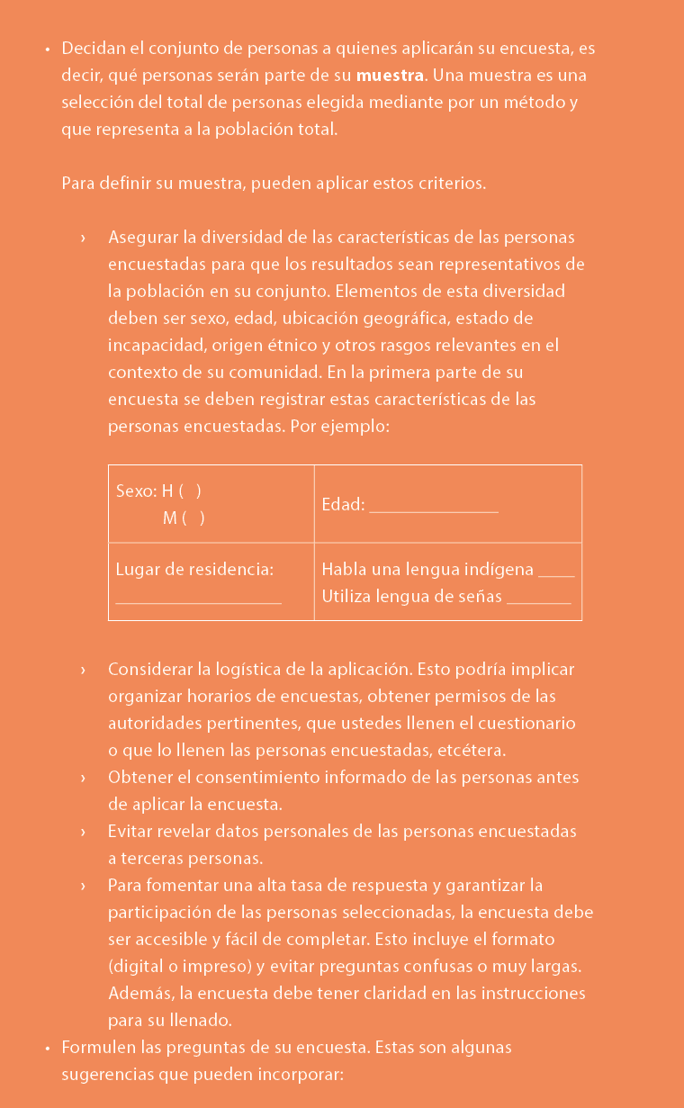 • Decidan el conjunto de personas a quienes aplicar n su encuesta, es decir, qu personas ser n parte de su muestra. ...
