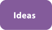 Ideas