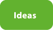 Ideas