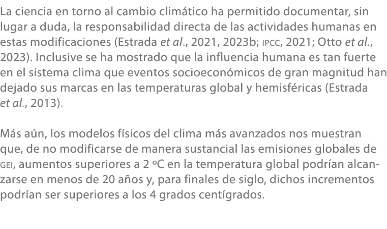 La ciencia en torno al cambio clim tico ha permitido documentar, sin lugar a duda, la responsabilidad directa de las ...