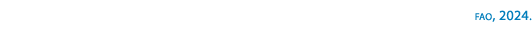 fao, 2024.