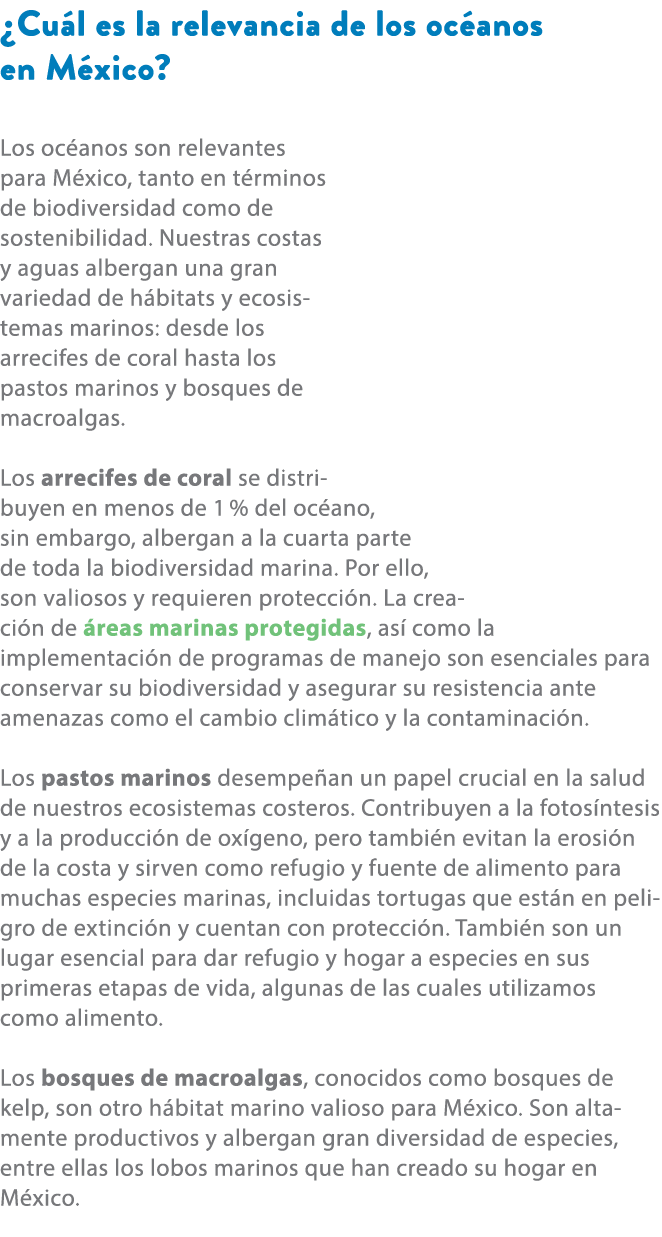¿Cu l es la relevancia de los oc anos en M xico? Los oc anos son relevantes para M xico, tanto en t rminos de biodive...