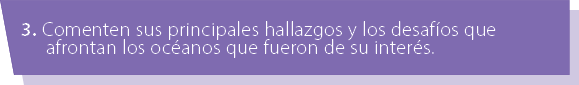 3. Comenten sus principales hallazgos y los desaf os que afrontan los oc anos que fueron de su inter s. 