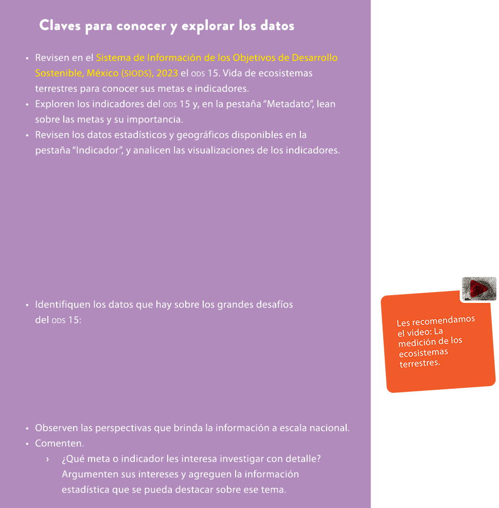 Claves para conocer y explorar los datos • Revisen en el Sistema de Informaci n de los Objetivos de Desarrollo Sosten...