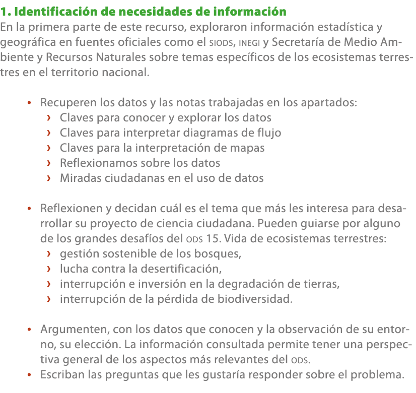 1. Identificaci n de necesidades de informaci n En la primera parte de este recurso, exploraron informaci n estad sti...