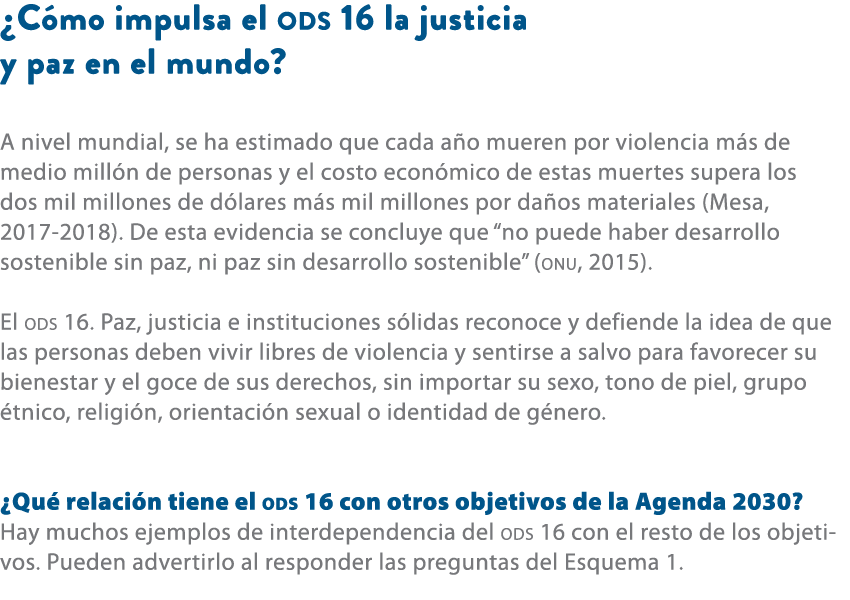 ¿C mo impulsa el ods 16 la justicia y paz en el mundo? A nivel mundial, se ha estimado que cada a o mueren por violen...