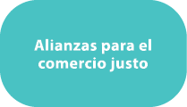 Alianzas para el comercio justo