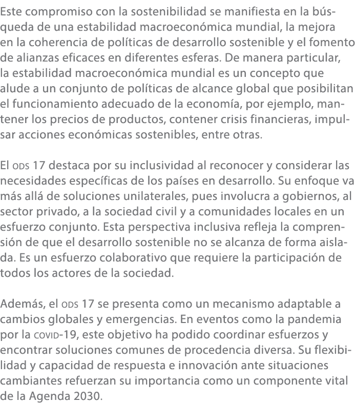 Este compromiso con la sostenibilidad se manifiesta en la b squeda de una estabilidad macroecon mica mundial, la mejo...