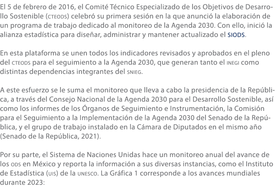 El 5 de febrero de 2016, el Comit T cnico Especializado de los Objetivos de Desarrollo Sostenible (cteods) celebr  s...