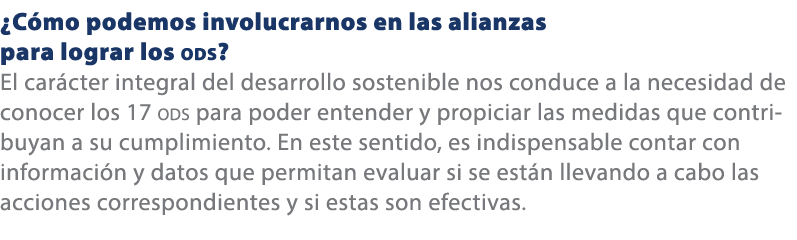 ¿C mo podemos involucrarnos en las alianzas para lograr los ods? El car cter integral del desarrollo sostenible nos c...