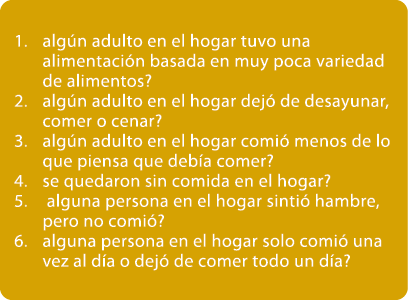 1. alg n adulto en el hogar tuvo una alimentaci n basada en muy poca variedad de alimentos? 2. alg n adulto en el hog...