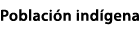 Poblaci n ind gena
