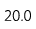 20.0