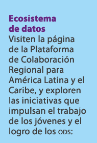 Ecosistema de datos Visiten la p gina de la Plataforma de Colaboraci n Regional para Am rica Latina y el Caribe, y ex...