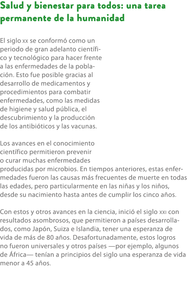 Salud y bienestar para todos: una tarea permanente de la humanidad El siglo xx se conform como un periodo de gran ad...