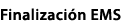 Finalizaci n EMS