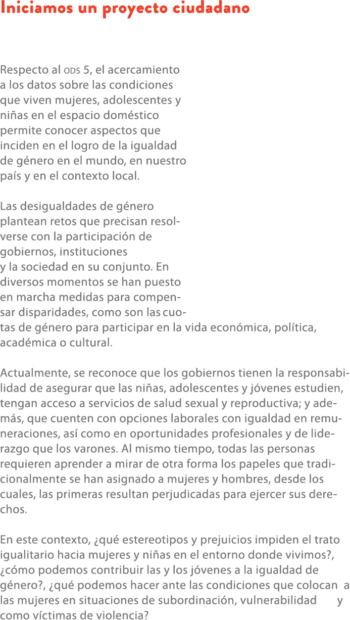 Iniciamos un proyecto ciudadano Respecto al ods 5, el acercamiento a los datos sobre las condiciones que viven mujere...