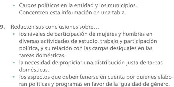 • Cargos pol ticos en la entidad y los municipios. Concentren esta informaci n en una tabla. 9. Redacten sus conclusi...