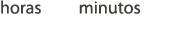 horas minutos