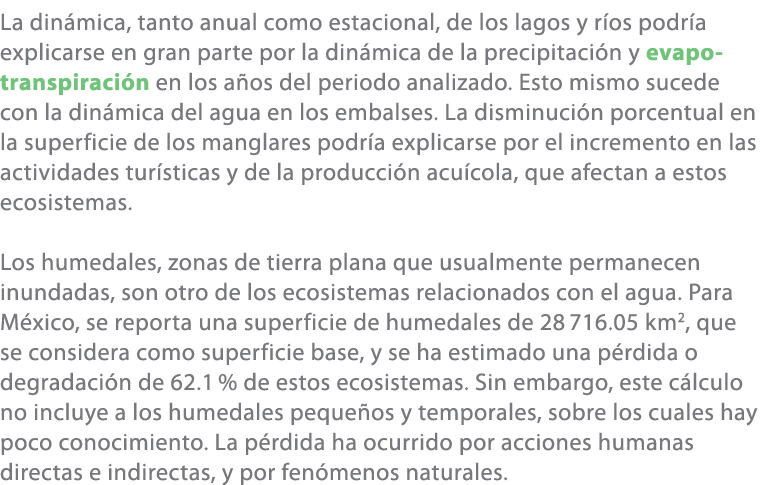 La din mica, tanto anual como estacional, de los lagos y r os podr a explicarse en gran parte por la din mica de la p...