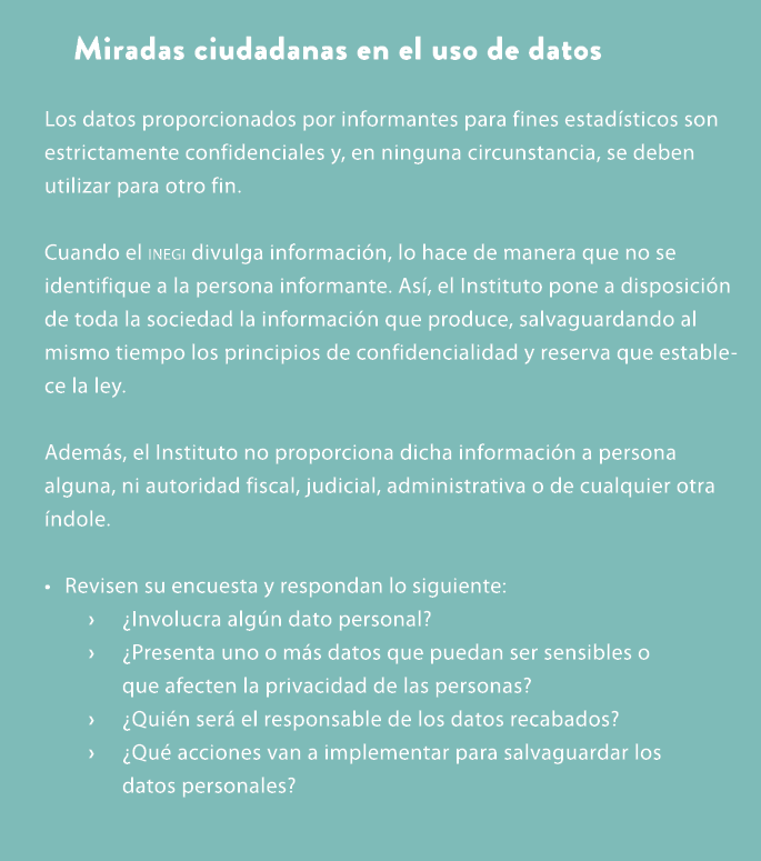 Miradas ciudadanas en el uso de datos Los datos proporcionados por informantes para fines estad sticos son estrictame...
