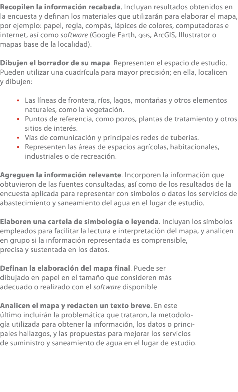 Recopilen la informaci n recabada. Incluyan resultados obtenidos en la encuesta y definan los materiales que utilizar...