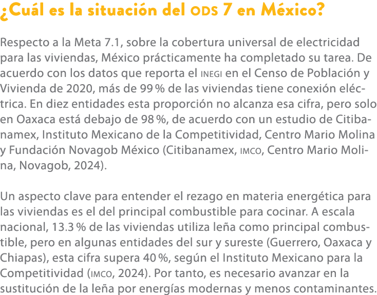 ¿Cu l es la situaci n del ods 7 en M xico? Respecto a la Meta 7.1, sobre la cobertura universal de electricidad para ...