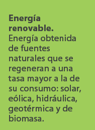 Energ a renovable. Energ a obtenida de fuentes naturales que se regeneran a una tasa mayor a la de su consumo: solar,...