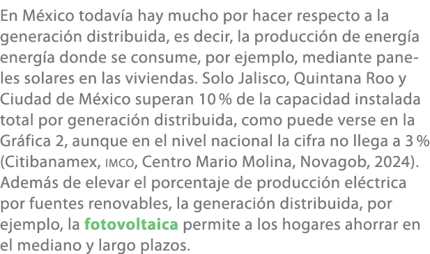 En M xico todav a hay mucho por hacer respecto a la generaci n distribuida, es decir, la producci n de energ a energ ...