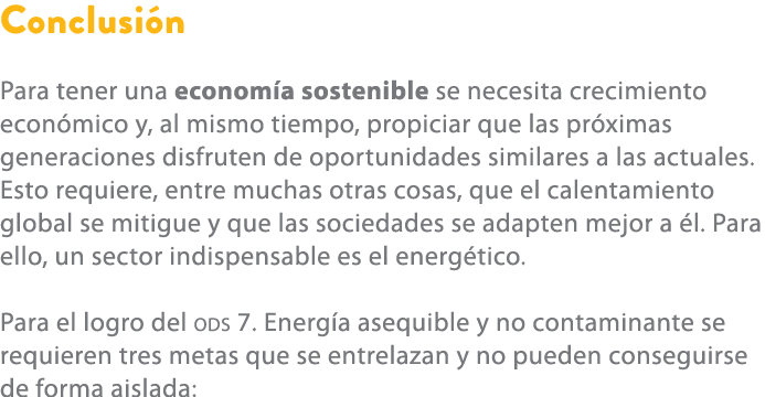 Conclusi n Para tener una econom a sostenible se necesita crecimiento econ mico y, al mismo tiempo, propiciar que las...