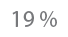 19 %