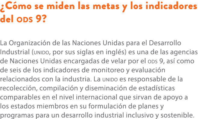 ¿C mo se miden las metas y los indicadores del ods 9? La Organizaci n de las Naciones Unidas para el Desarrollo Indus...