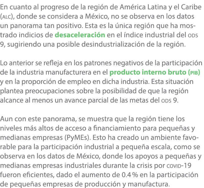 En cuanto al progreso de la regi n de Am rica Latina y el Caribe (ALC), donde se considera a M xico, no se observa en...