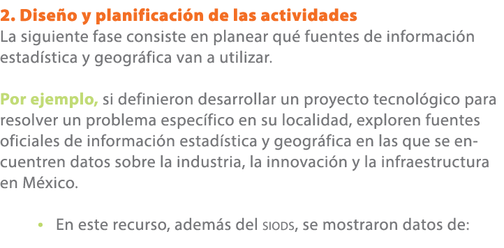 2. Dise o y planificaci n de las actividades La siguiente fase consiste en planear qu fuentes de informaci n estad s...