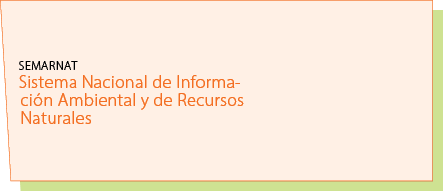semarnat Sistema Nacional de Informaci n Ambiental y de Recursos Naturales