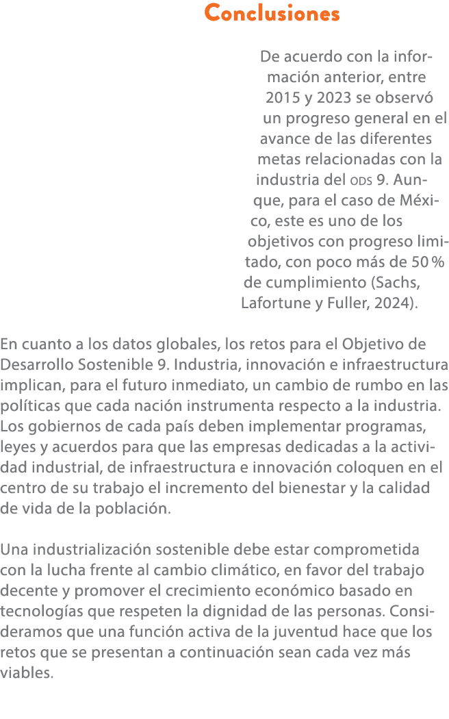 Conclusiones De acuerdo con la informaci n anterior, entre 2015 y 2023 se observ un progreso general en el avance de...